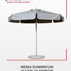 MESSA SUNMINYUM YUVARLAK ŞEMSİYE